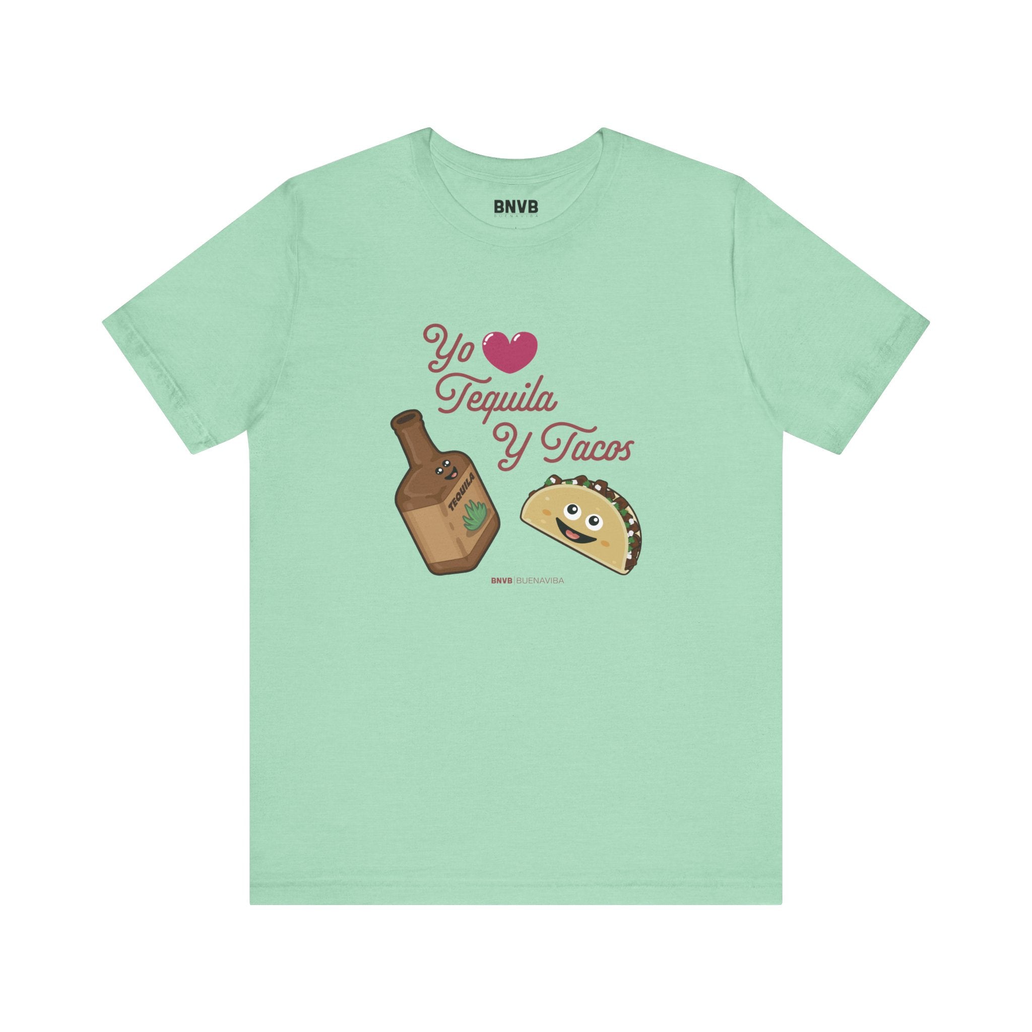 Yo Amo Tequila y Tacos Tee