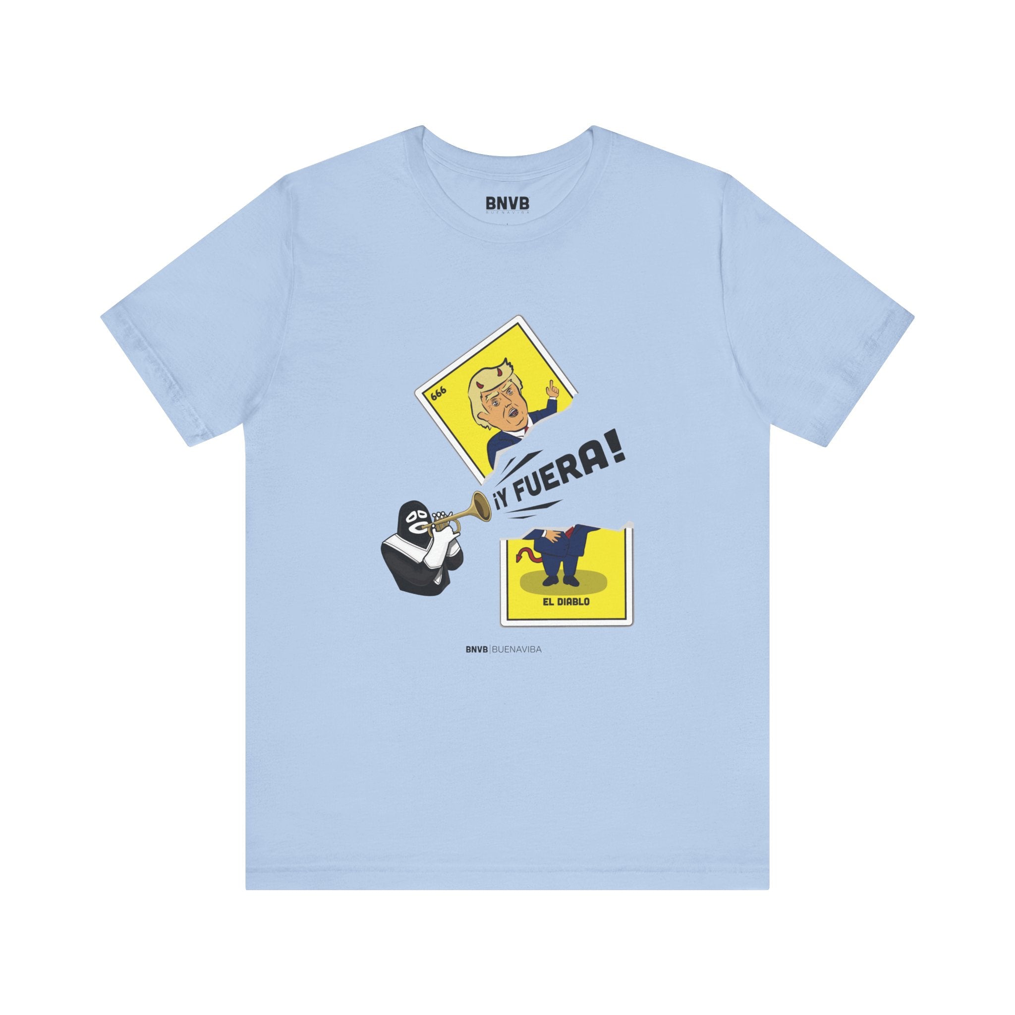 ¡Y Fuera! El Diablo Lotería Tee