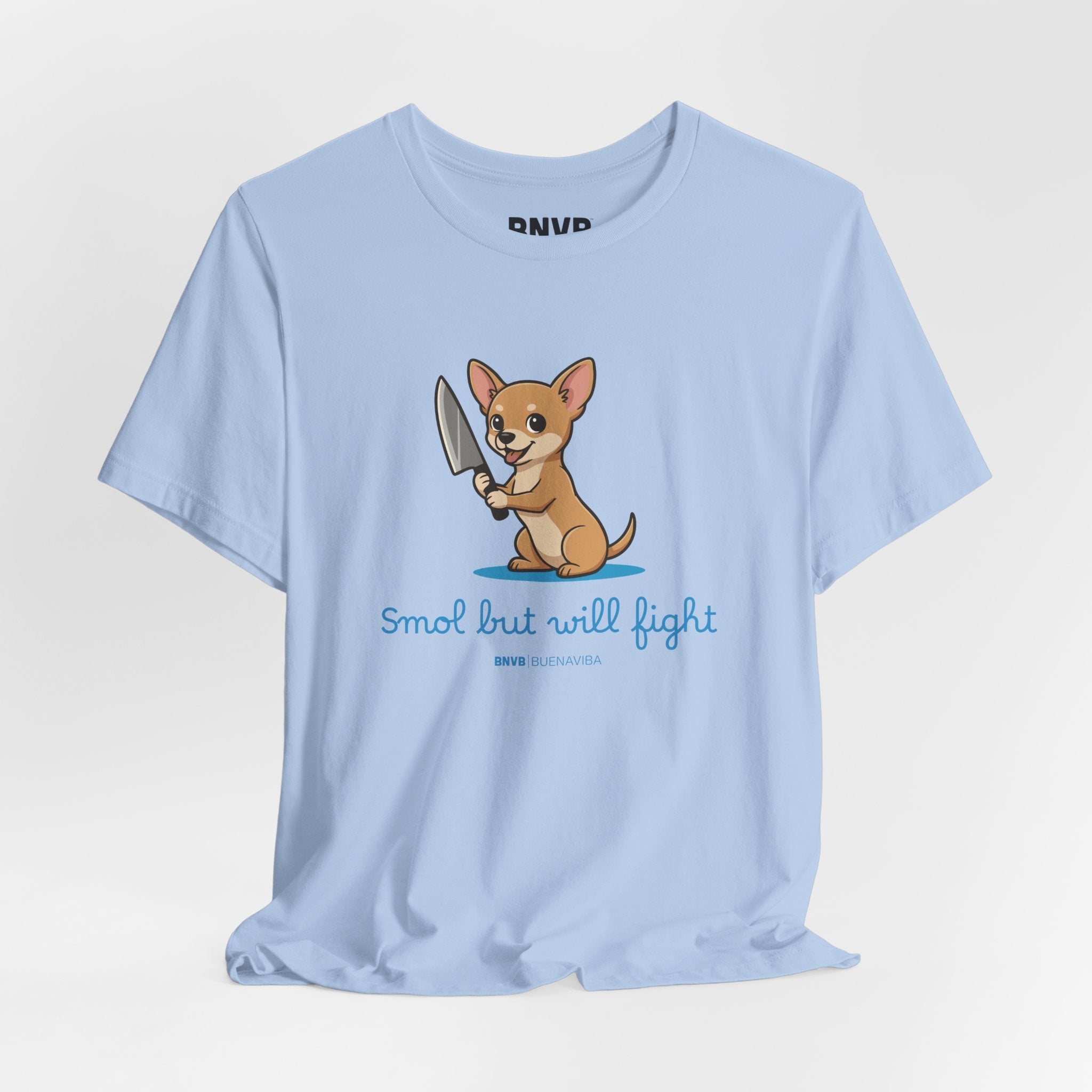 Smol But Will Fight Tee
