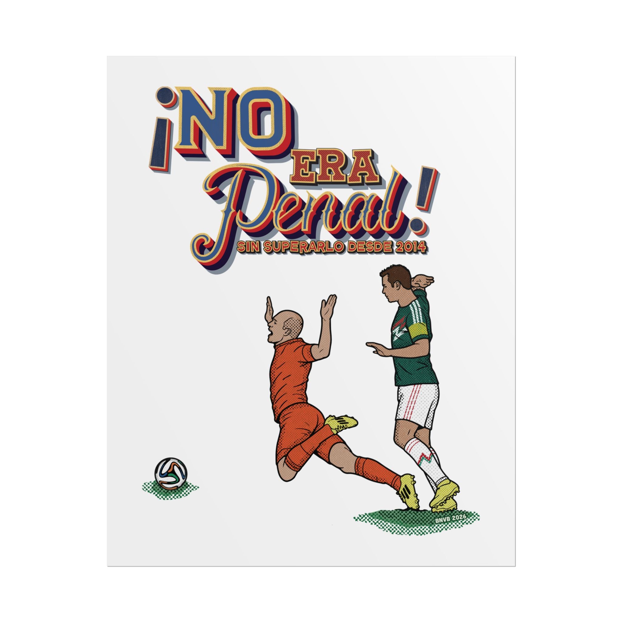 ¡No Era Penal! Mexico Fútbol Retro Poster — Vintage Sports Wall Art