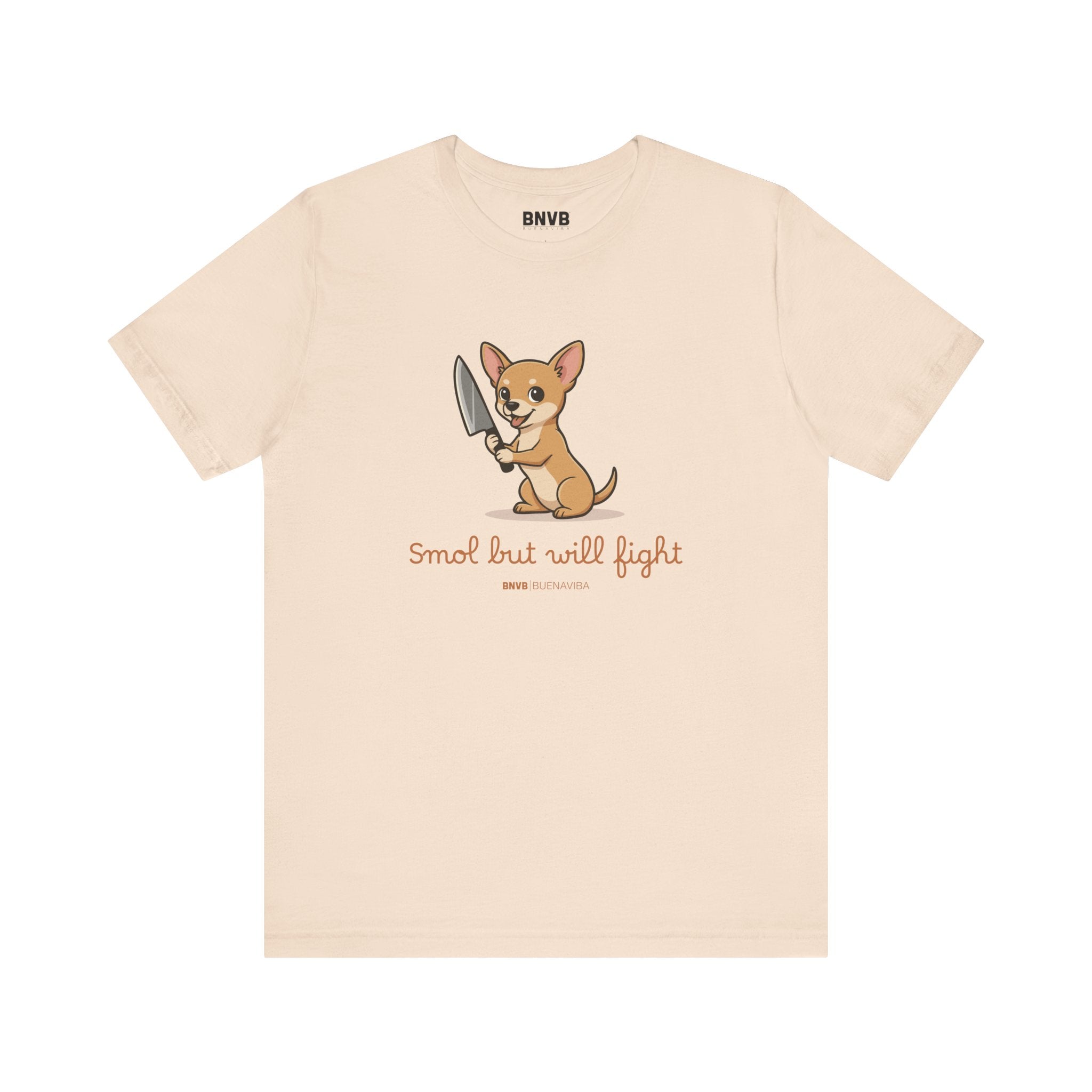 Smol But Will Fight Tee