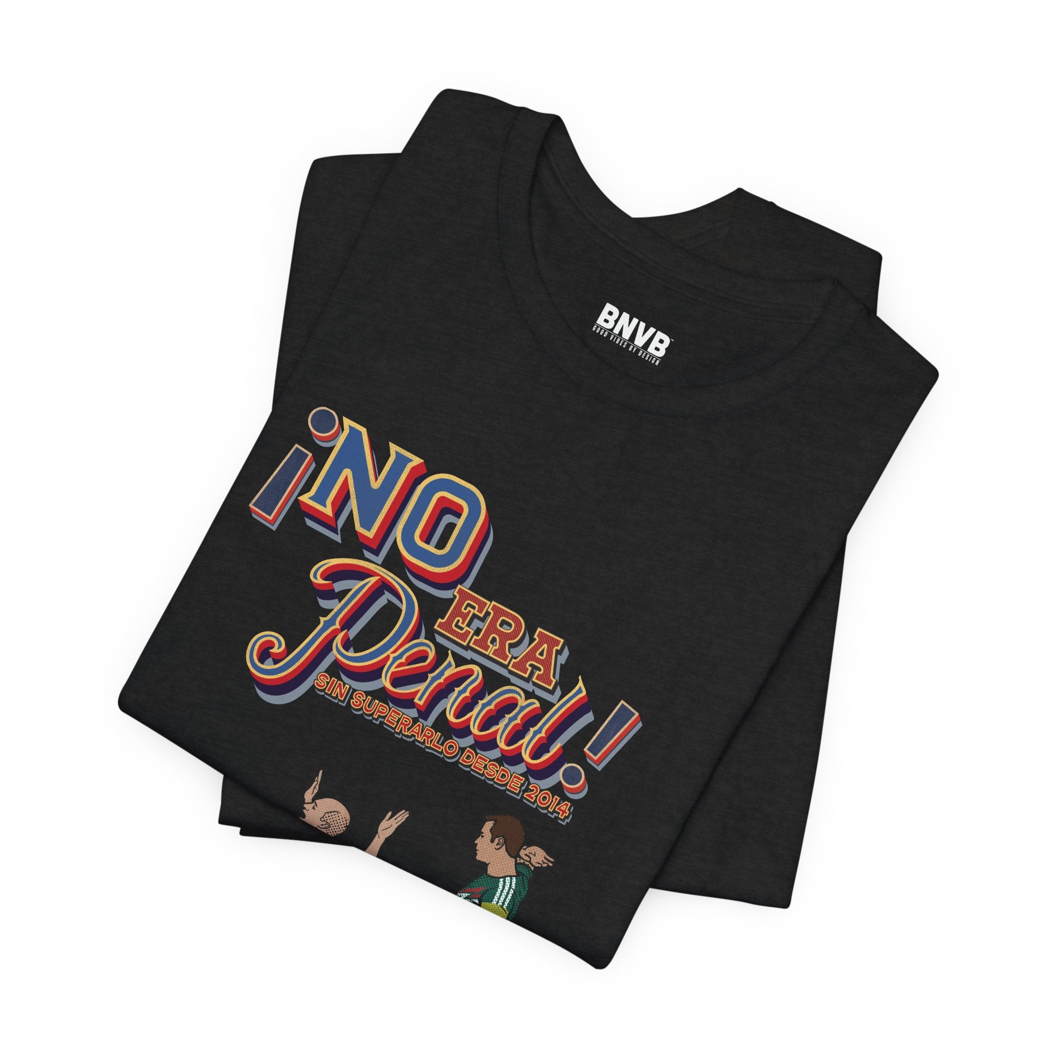 No Era Penal Mexico Soccer Tee